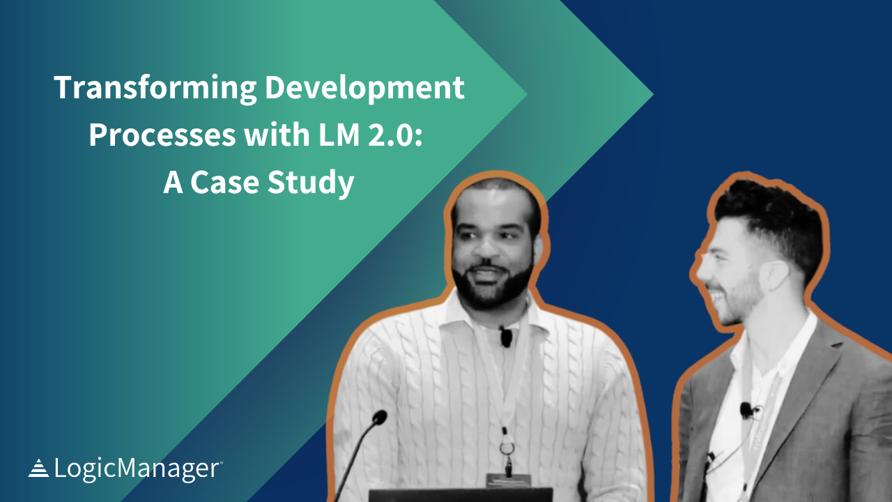 Transforming Development Processes with LogicManager 2.0: A Case Study